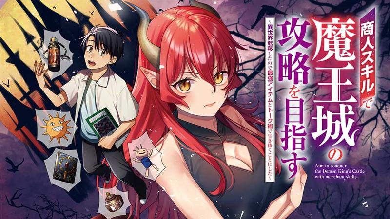 Read Aiming to Conquer the Demon King's Castle with Merchant Skills_ Since I Have Been Transported to Another World, I Decided to Survive with the Strongest Items and Talk Techniques EN Manga Online