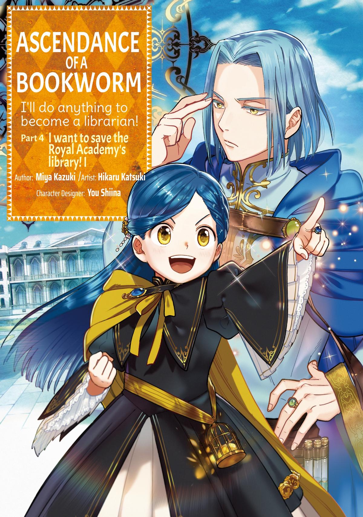 Read Ascendance of a Bookworm_ I'll Do Anything to Become a Librarian! Part 4 - I Want to Save the Royal Academy's Library! EN Manga Online
