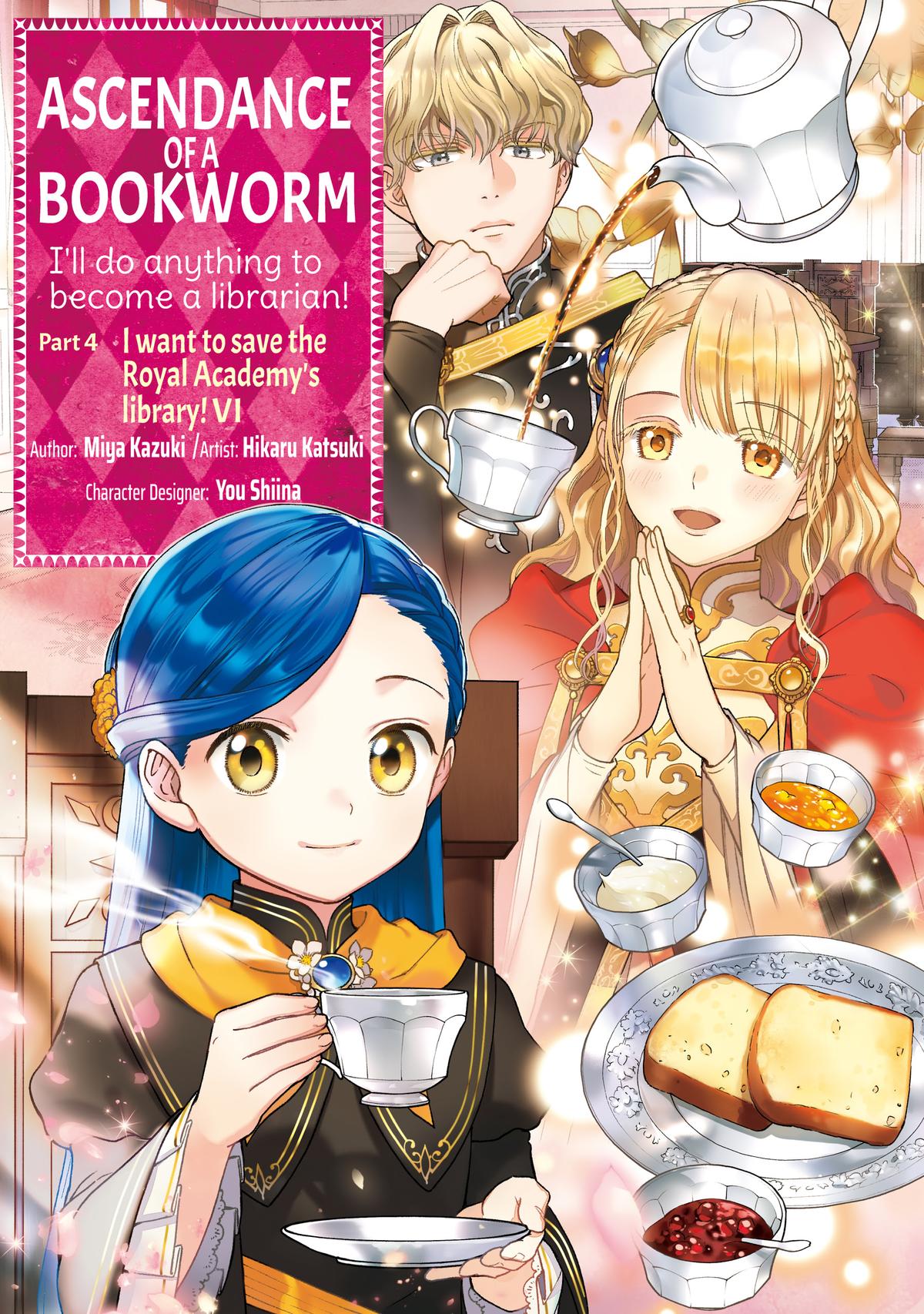 Read Ascendance of a Bookworm_ I'll Do Anything to Become a Librarian! Part 4 - I Want to Save the Royal Academy's Library! EN Manga Online