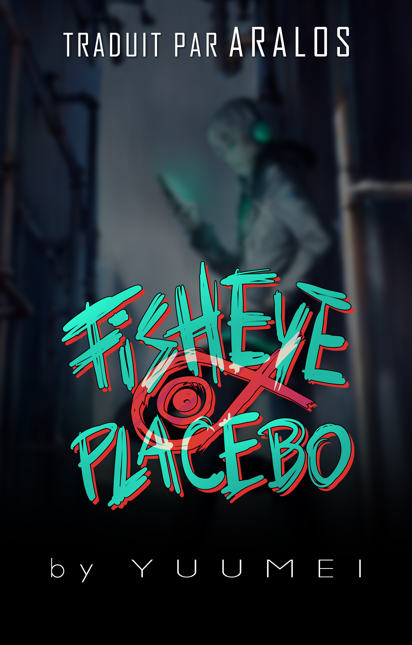 Read Fisheye Placebo FR Manga Online
